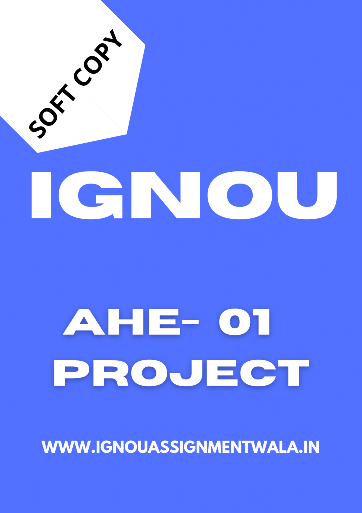 ignou ahe 1 project buy 2021