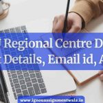 IGNOU Regional Centre Delhi-1, Contact Details, Email id, Address