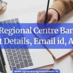 IGNOU Regional Centre Bangalore, Contact Details, Email id, Address