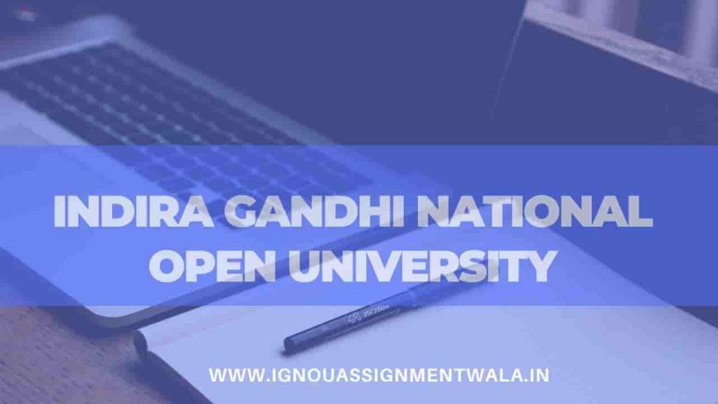 Indira Gandhi National Open University,IGNOU - IGNOU Assignment Wala