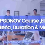 IGNOU PGDNOV Course ,Eligibility Criteria, Duration & More