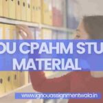 IGNOU CPAHM STUDY MATERIAL