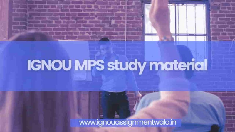 IGNOU MPS Study Material - IGNOU Assignment Wala