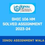 IGNOU BHIC 106 HINDI SOLVED ASSIGNMENT 2023-24