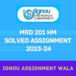 IGNOU MRD 201 HINDI MARD SOLVED ASSIGNMENT 2023-24