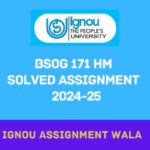 IGNOU BSOG 171 HINDI SOLVED ASSIGNMENT 2024-25