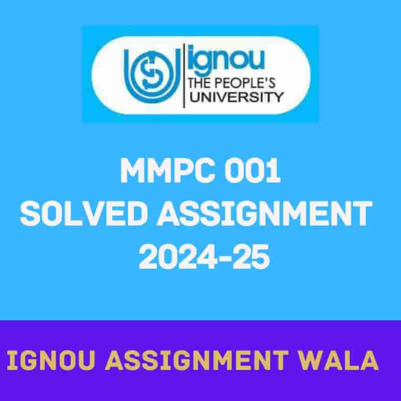 Read more about the article IGNOU MMPC 01 SOLVED ASSIGNMENT 2024-25